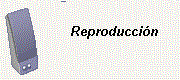 reprod.gif (11066 bytes)